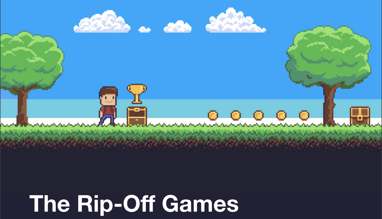 The Rip-off Games Report